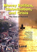 Money Politics Globalisation and Crisis