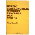 Sistem Perekonomian Menurut Pancasila Dan UUD '45