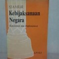 Kebijaksanaan Negara Konsistensi Dan Implementasi