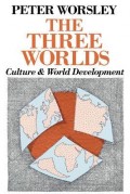 The Three Worlds Culture & World Development