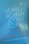 Working Women In Socialist Countries : The Fertility Connection