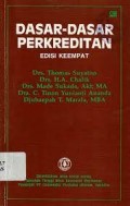 Dasar-Dasar Perkreditan Edisi Keempat