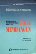 Masalah Sospol Dalam Pembangunan Kharismatik Fundamentalis Revolusi Gagal membangun