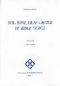 Logika Ekonomi, Harapan Masyarakat dan Kebijakan Pemerintah