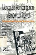 Menggeser Pembangunan Memperkuat Rakyat Emansipasi dan Demokrasi mulai dari Desa