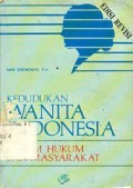 Kedudukan Wanita Indonesia Indonesia Dalam Hukum dan Masyarakat