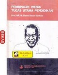 Pembinaan Watak Tugas Utama Pendidikan