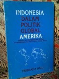 Indonesia Dalam Politik Global Amerika