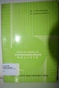 Masalah-Masalah Pembangunan Politik